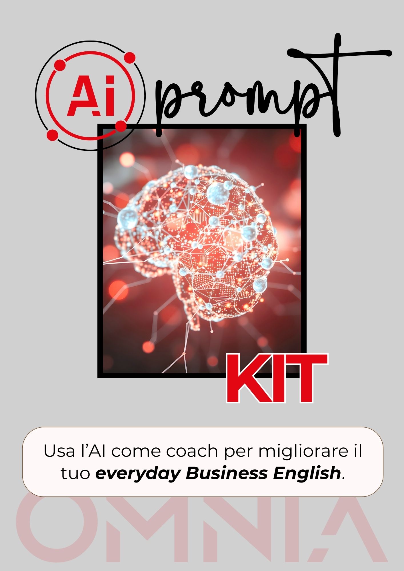 AI prompt kit - usa l’AI come coach per migliorare il tuo everyday Business English.
